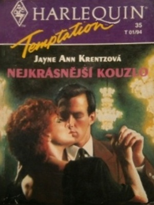 Nejkrásnější kouzlo - Krentz J. A.