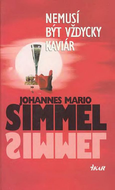 Nemusí být vždycky kaviár