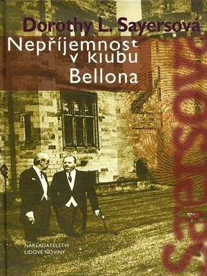 Nepříjemnost v klubu Bellona - Sayers D. L.