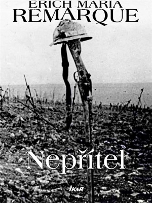 Nepřítel - Remarque E. M.