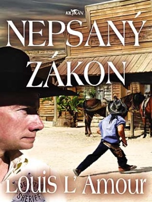 Nepsaný zákon - L'Amour L.