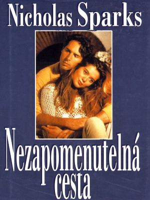 Nezapomenutelná cesta - Sparks N.