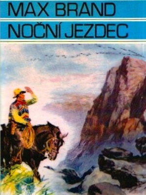 Nezkrotní 02. Noční jezdec - Faust F. S. (Brand M.)