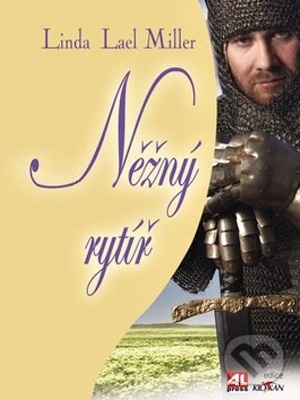 Něžný rytíř - Miller L. L.