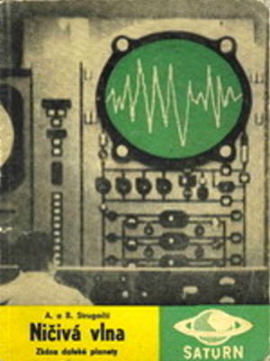 Ničivá vlna - Strugackij A. a B. (edice Saturn)