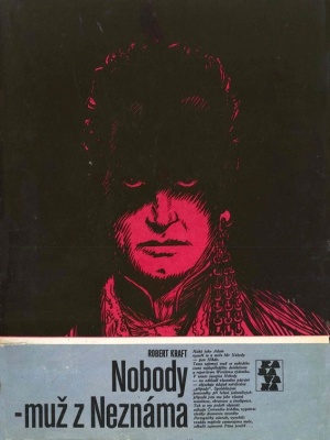 Nobody - muž z Neznáma - Kraft R. E. (edice Karavana)