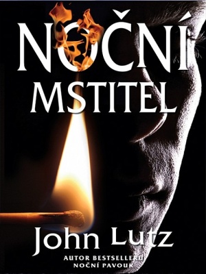 Noc 2. - Noční mstitel - Lutz