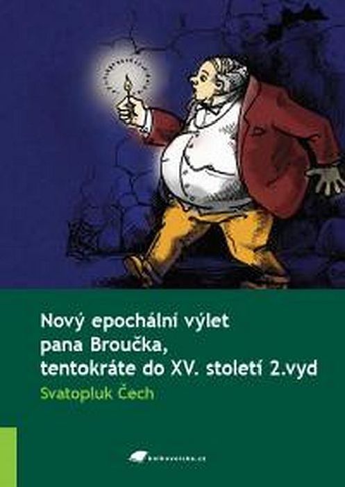 Nový epochální výlet pana Broučka