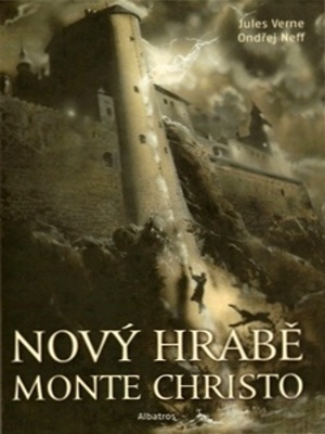 Nový hrabě Monte Christo - Verne