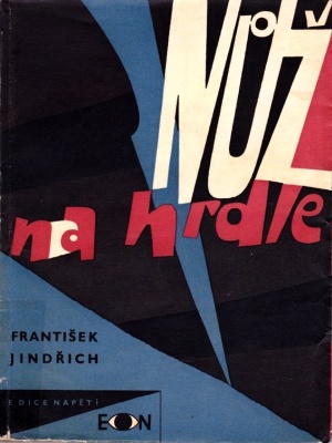 Nůž na hrdle - Jindřich F. (edice Napětí)