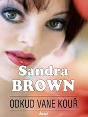 Odkud vane kouř - Brown S.