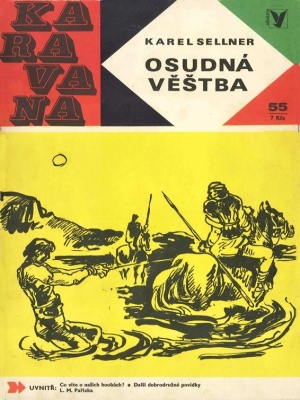Osudná věštba - Sellner K. (edice Karavana)