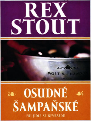 Osudné šampaňské - Stout R.