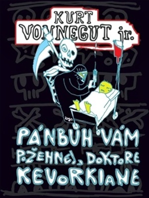 Pánbůh vám požehnej, doktore Kevorkiane - Vonnegut K.