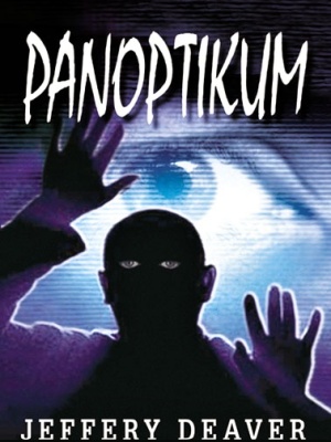 Panoptikum - Deaver J.