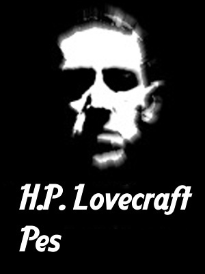 Pes - Lovecraft