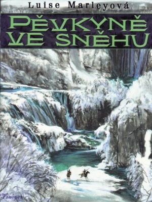 Pěvkyně ve sněhu - Marley L.