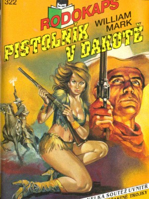 Pistolník v Dakotě - Mark W.