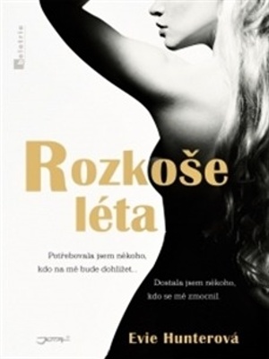 Pleasures 01. Rozkoše léta