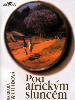 Pod africkým sluncem - Wood B.