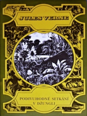 Podivuhodné setkání v džungli - Verne