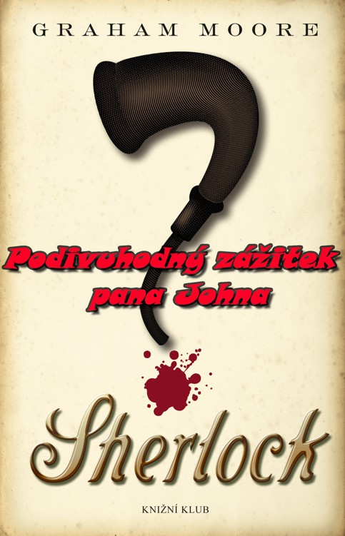 Podivuhodny zazitek pana Johna