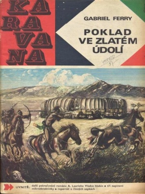Poklad ve Zlatém Údolí - Ferry G. (edice Karavana)