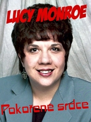 Pokořené srdce - Monroe L.