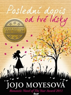 Poslední dopis od tvé lásky - Moyes J.