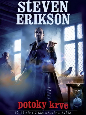 Malazská Kniha padlých - Potoky krve - Erikson