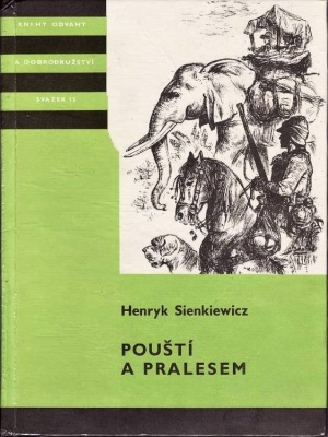 Pouští a pralesem - Sienkiewicz H. (edice K.O.D)