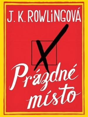 Prázdné místo - Rowling J. K.