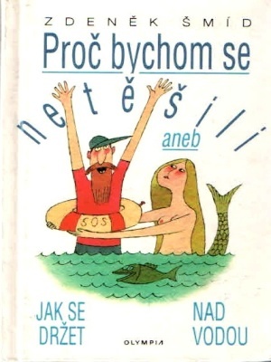 Proc bychom se netesili