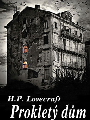Prokletý dům - Lovecraft