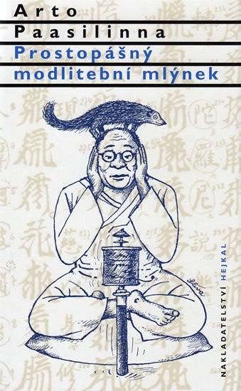 Prostopášný modlitební mlýnek