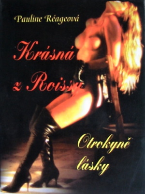 Otrokyně lásky Krásná z Roissy