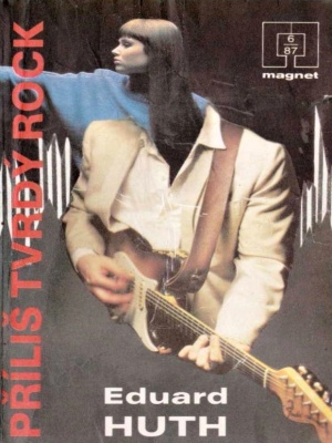 Příliš tvrdý rock