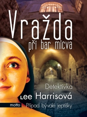 Případ bývalé jeptišky 16. Vražda při bar micva - Harris L.