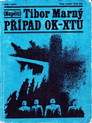 Případ OK-XTU - Marný T. (edice Napětí)