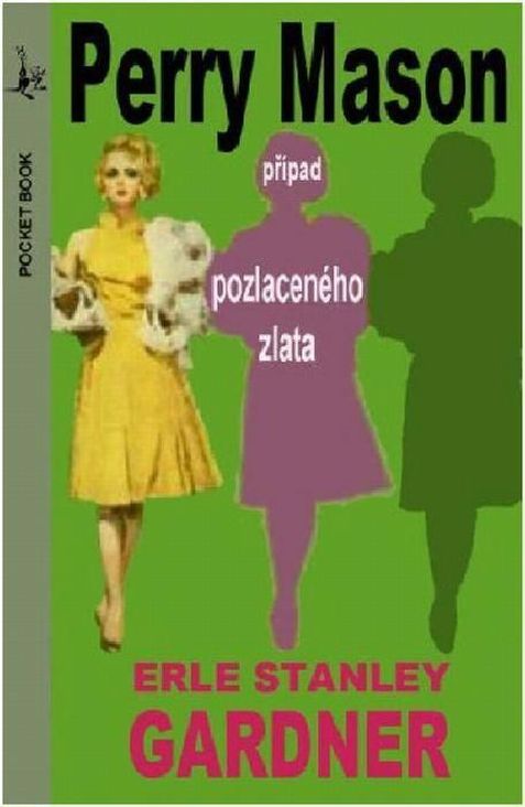 Případ pozlaceného zlata