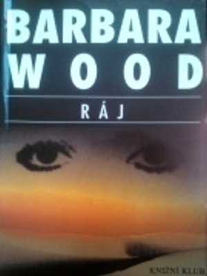 Ráj - Wood B.