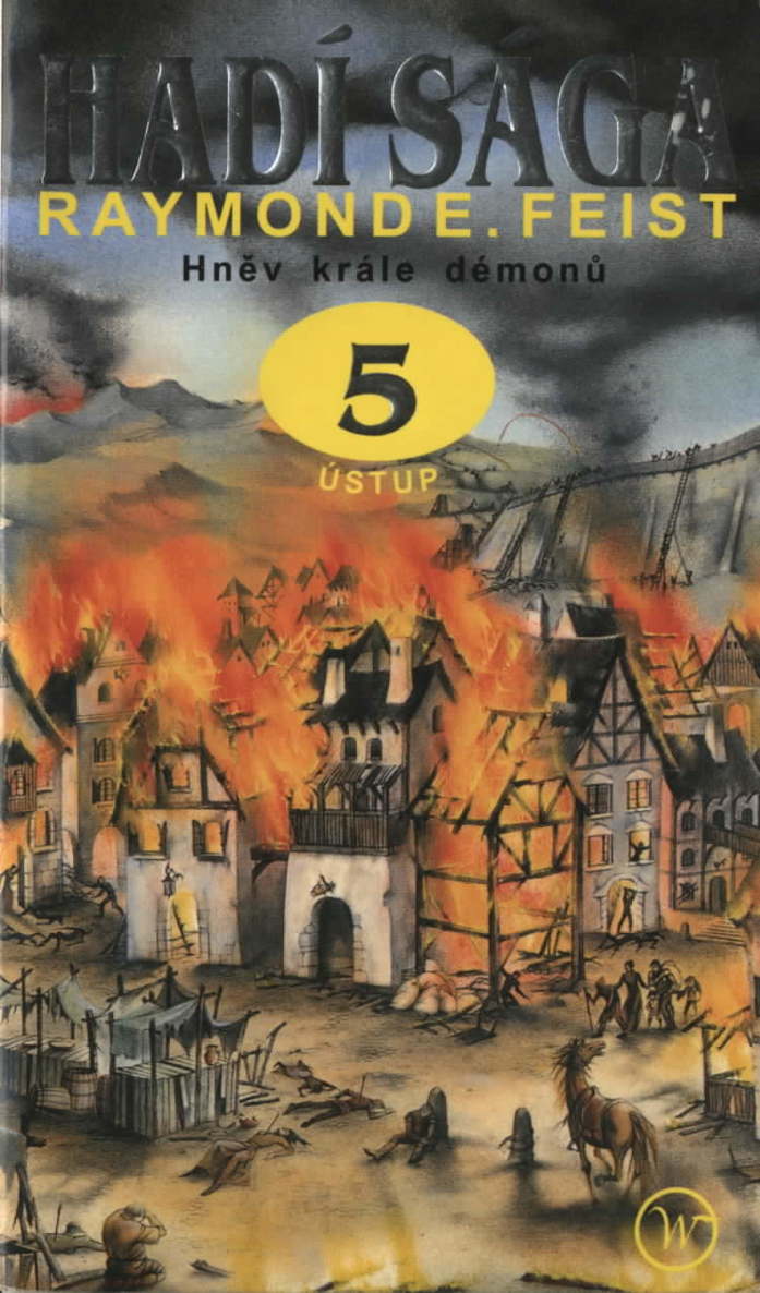 Raymond.Feist-Saga.hadich.knezi-05-Hnev.krale.demonu-Ustup