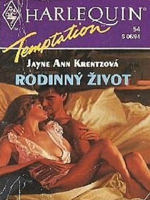Rodinný život - Krentz J. A.