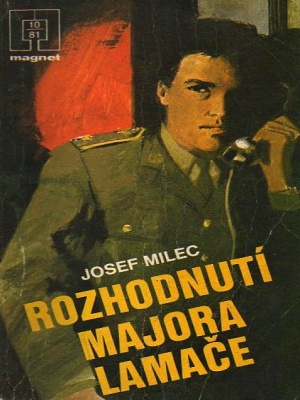 Rozhodnutí majora Lamače