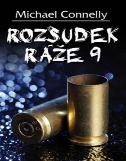 Rozsudek raze 9mm
