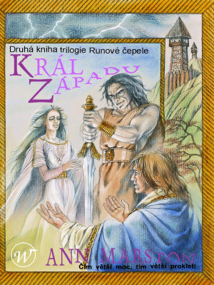 Runové čepele 02. Král západu - Marston A.