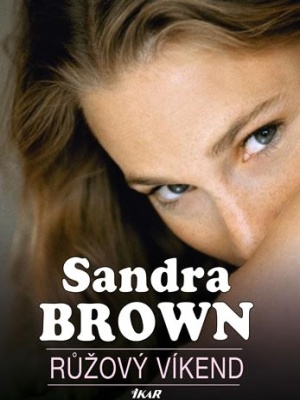 Růžový víkend - Brown S.