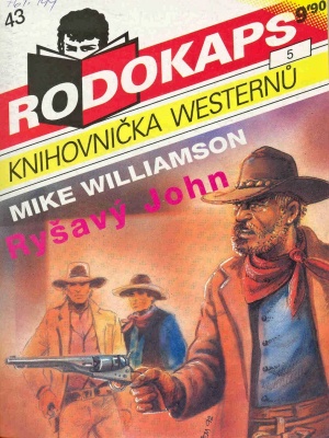 Ryšavý John 01. Ryšavý John - Pecinovský J. (Williamson M.)
