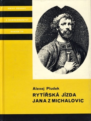 Rytířská jízda Jana z Michalovic - Pludek A. (edice K.O.D.)