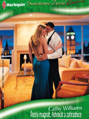 Řecký magnát, Advokát a zahradnice - C. Williams